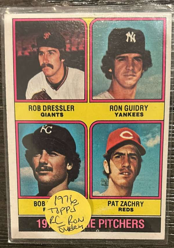 #599 1976 Rookie Pitchers (Rob Dressler / Ron Guidry / Bob McClure / Pat Zachry)