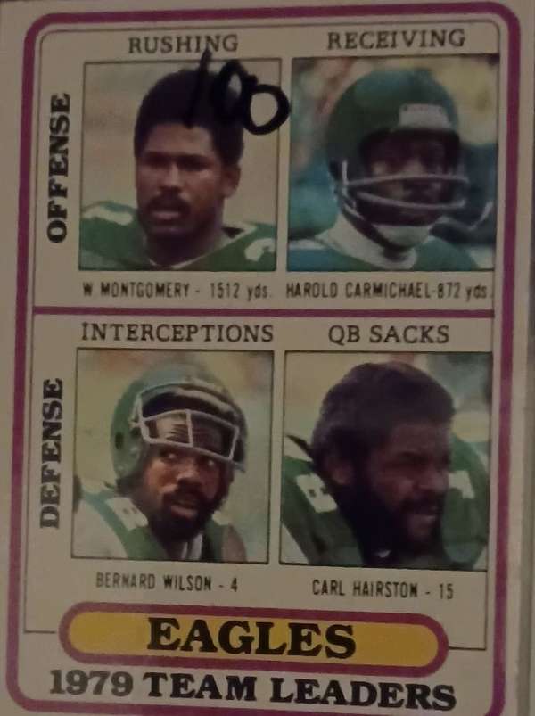 Wilbert Montgomery / Harold Carmichael / Brenard Wilson / Carl Hairston