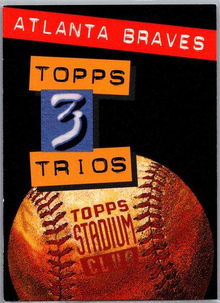 Atlanta Braves: Topps 3 Trios