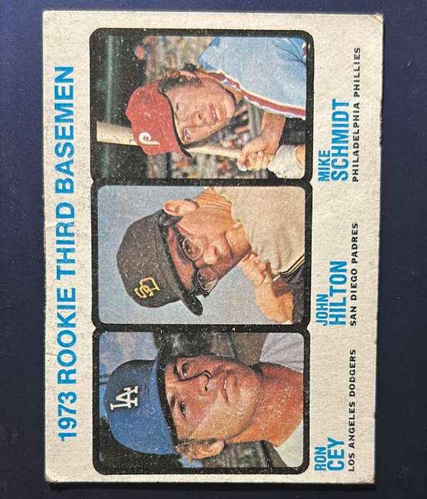 #615 1973 Rookie Third Basemen (Ron Cey / John Hilton / Mike Schmidt)