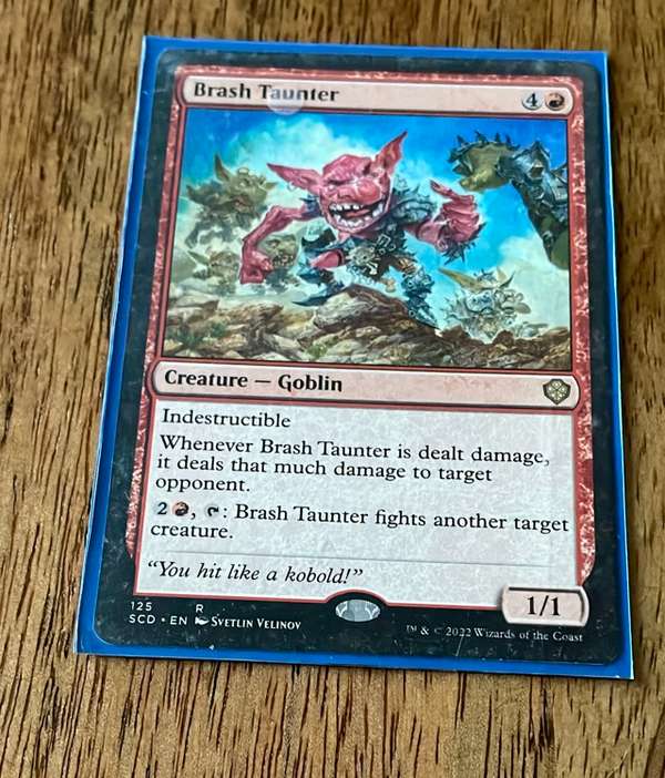 Brash Taunter