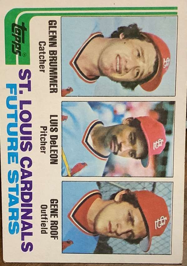 Cardinals Future Stars (Glenn Brummer / Luis DeLeon / Gene Roof)
