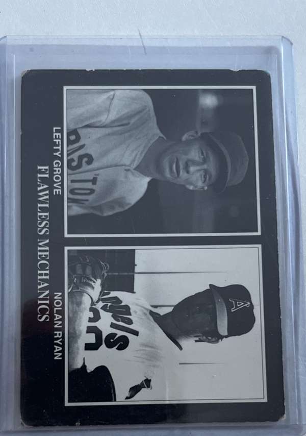 Lefty Grove / Nolan Ryan 